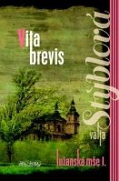 Valja Stýblová: Lužanská mše