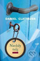 Daniel Glattauer: Navždy tvůj