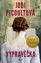 Jodi Picoult: Vypravěčka