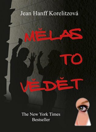 Jean Hanff Korelitz: Mělas to vědět