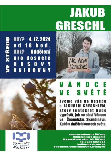 Beseda s Jakubem Greschlem - Vánoce ve světě