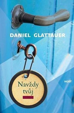 Daniel Glattauer: Navždy tvůj