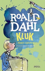 Roald Dahl: Kluk: příběhy z dětství