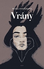 Petra Dvořáková: Vrány