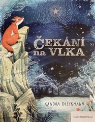 Čekání na Vlka: Sandra Dieckmann