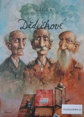 Pavel Čech: Dědečkové 