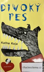 Kathe Koja: Divoký pes