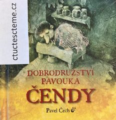 Pavel Čech: Dobrodružství pavouka Čendy