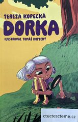 Tereza Kopecká: Dorka