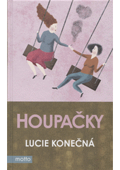 Lucie Konečná: Houpačky