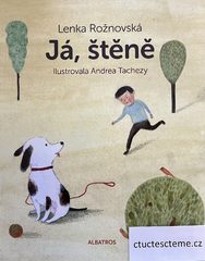 Lenka Rožnovská: Já, štěně