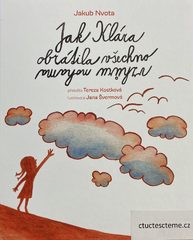 Jakub Nvota: Jak Klára obrátila všechno vzhůru nohama 