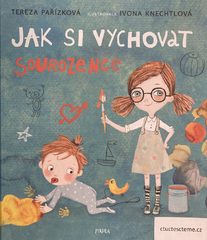 Pařízková Tereza: Jak si vychovat sourozence