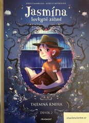 Joris Chamblain: Jasmína, lovkyně záhad. Deník 2, Tajemná kniha