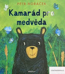 Petr Horáček: Kamarád pro medvěda 