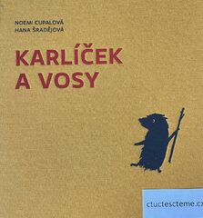 Noemi Cupalová: Karlíček a vosy