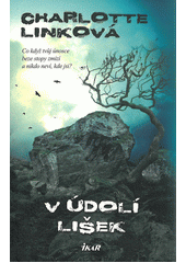 Charlotte Link: V údolí lišek