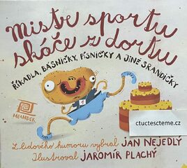 Jan Nejedlý: Mistr sportu skáče z dortu
