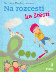 Na rozcestí ke štěstí