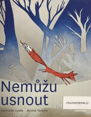 Stein Erik Lunde: Nemůžu usnout