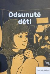 Marek Toman, Jan Blažek: Odsunuté děti
