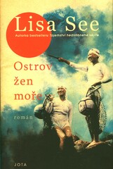 Lisa See: Ostrov žen moře