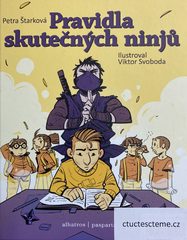 Petra Štarková: Pravidla skutečných ninjů 