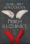 Margaret Atwood: Příběh služebnice