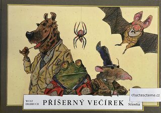 Wolf Erlbruch: Příšerný večírek