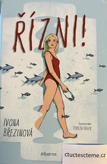Ivona Březinová: Řízni