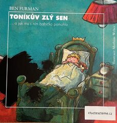 Ben Furman: Toníkův zlý sen: ... a jak mu s ním babička pomohla