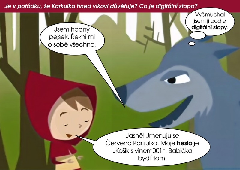 O Červené Karkulce aneb jak se zdravě chovat v kybersvětě