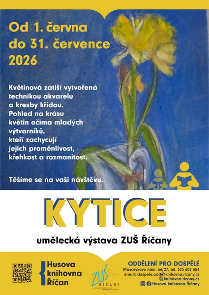 Kytice: umělecká výstava ZUŠ Říčany