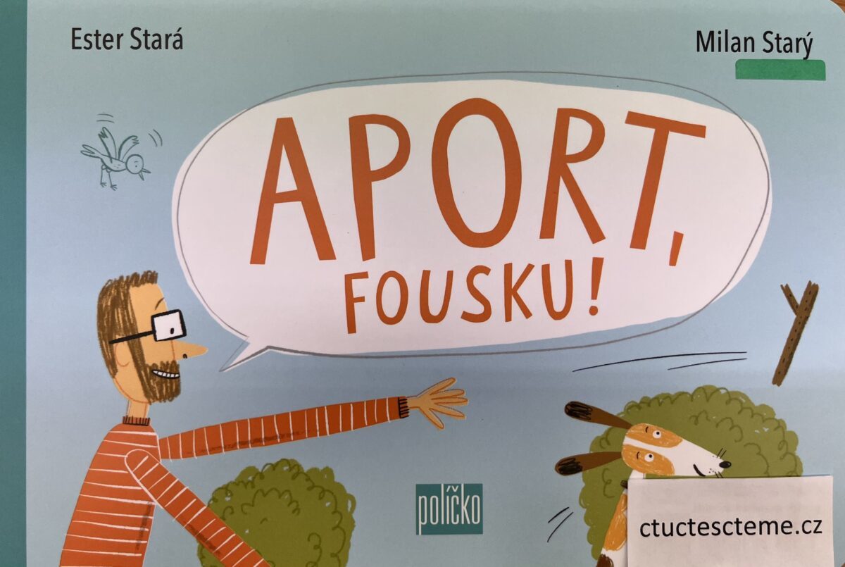 Ester Stará: Aport, Fousku! 