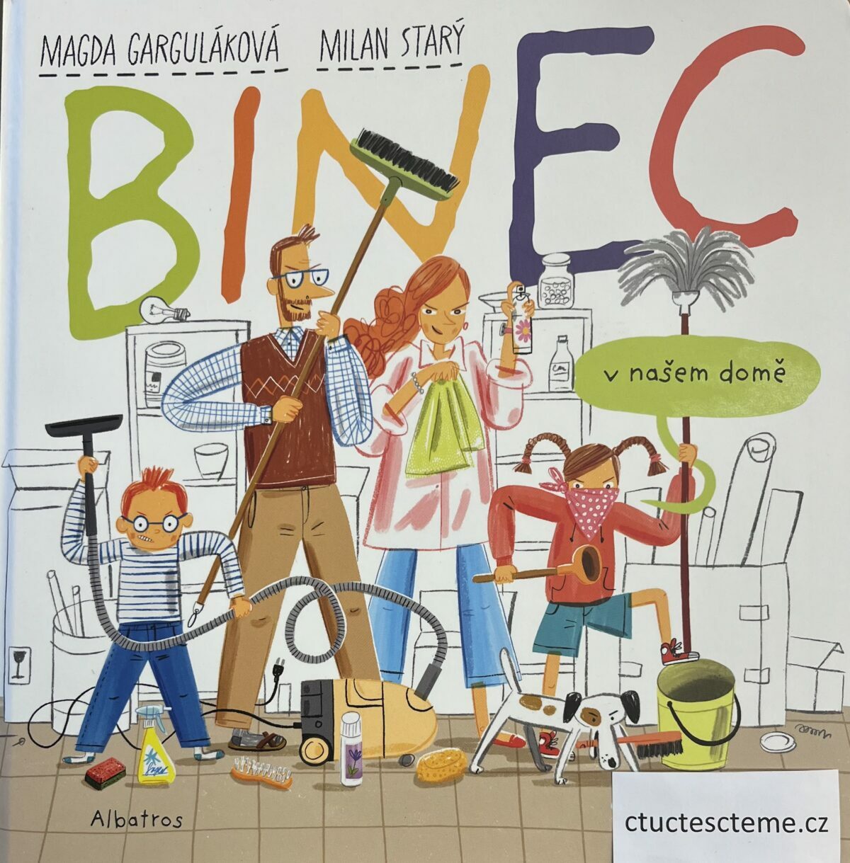 Magda Garguláková: Binec v našem domě