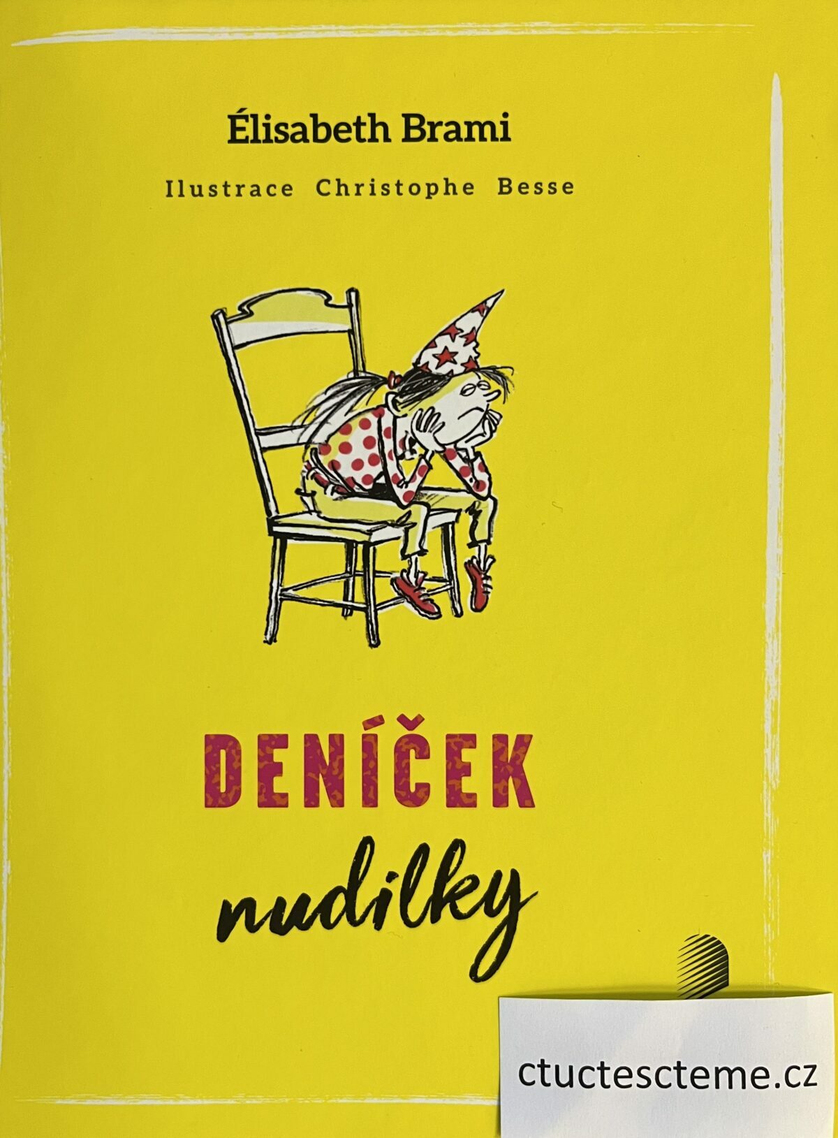 Élisabeth Brami: Deníček nudilky