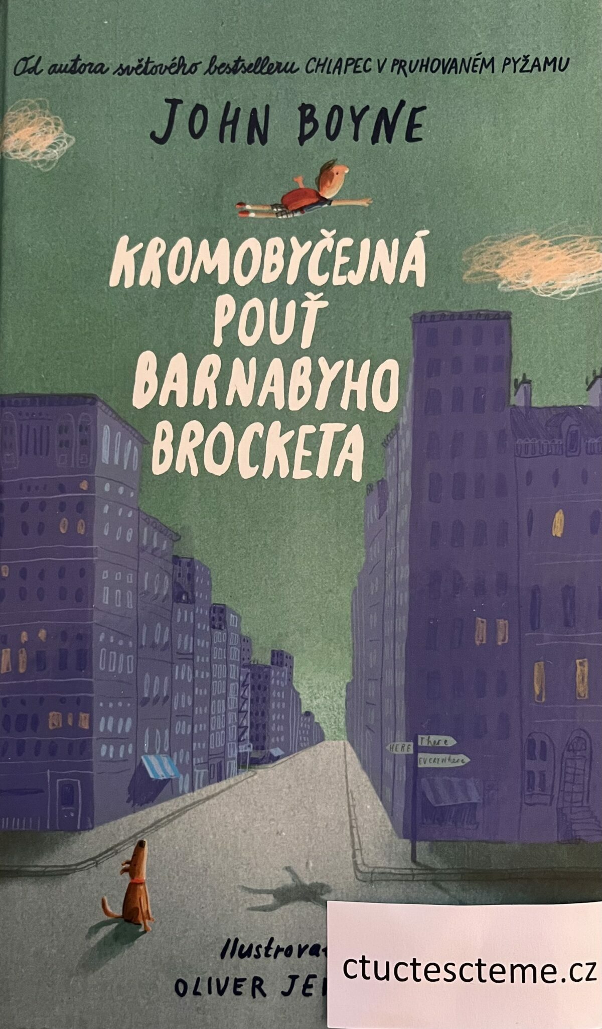 John Boyne: Kromobyčejná pouť Barnabyho Brocketa