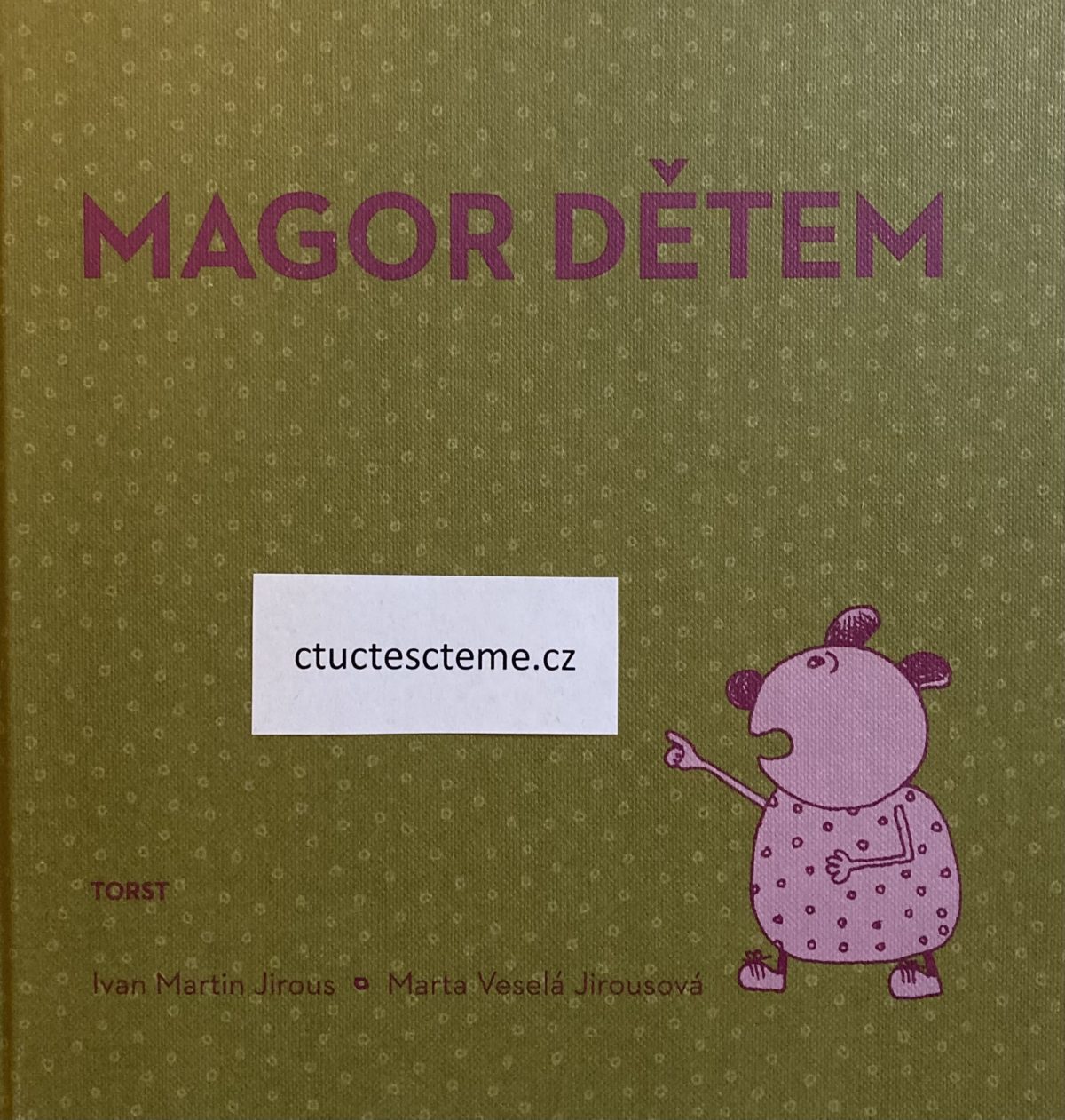 Ivan Martin Jirous: Magor dětem