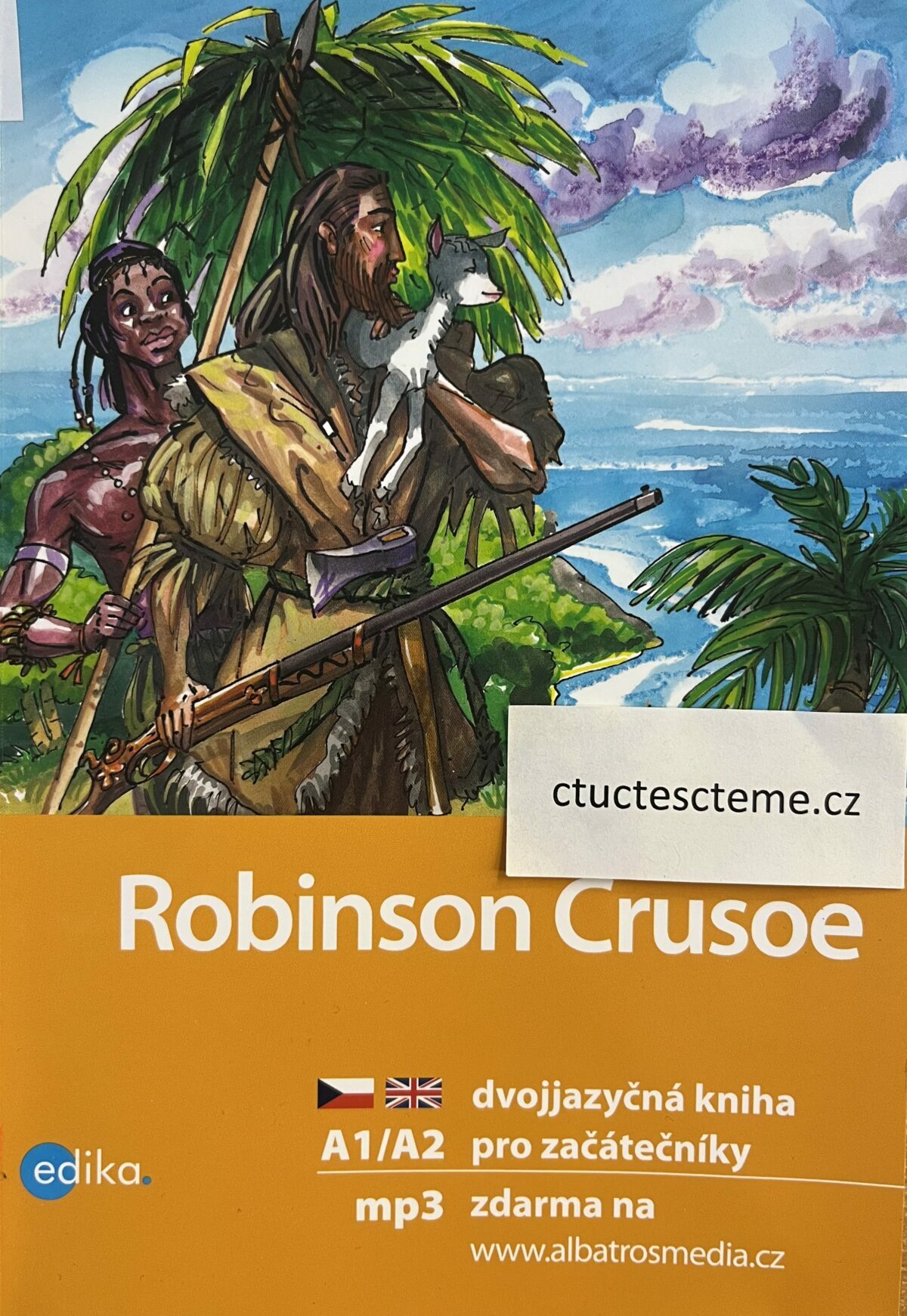 Eliška Jirásková, Robinson Crusoe