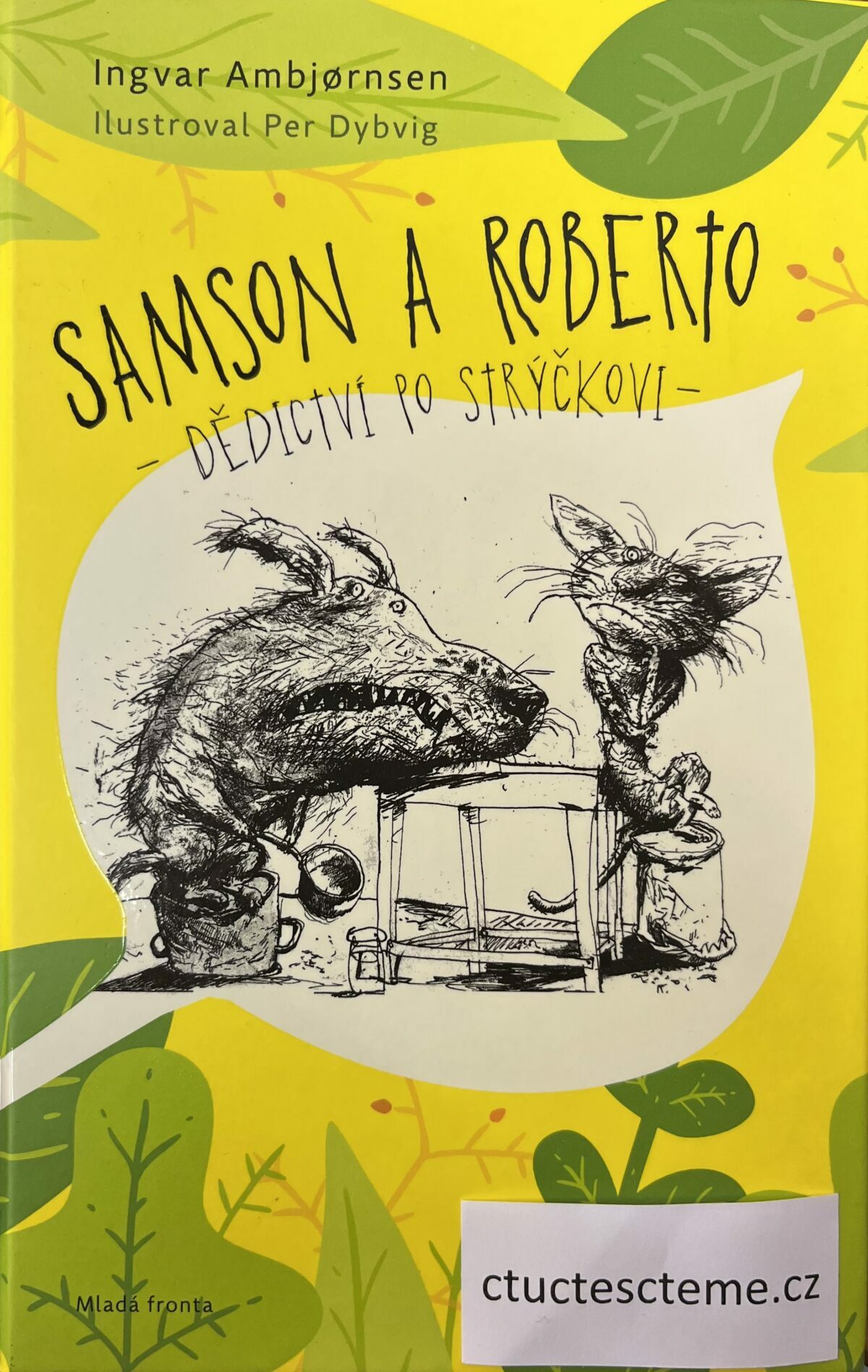 Ingvar Ambjornsen: Samson a Roberto. Dědictví po strýčkovi