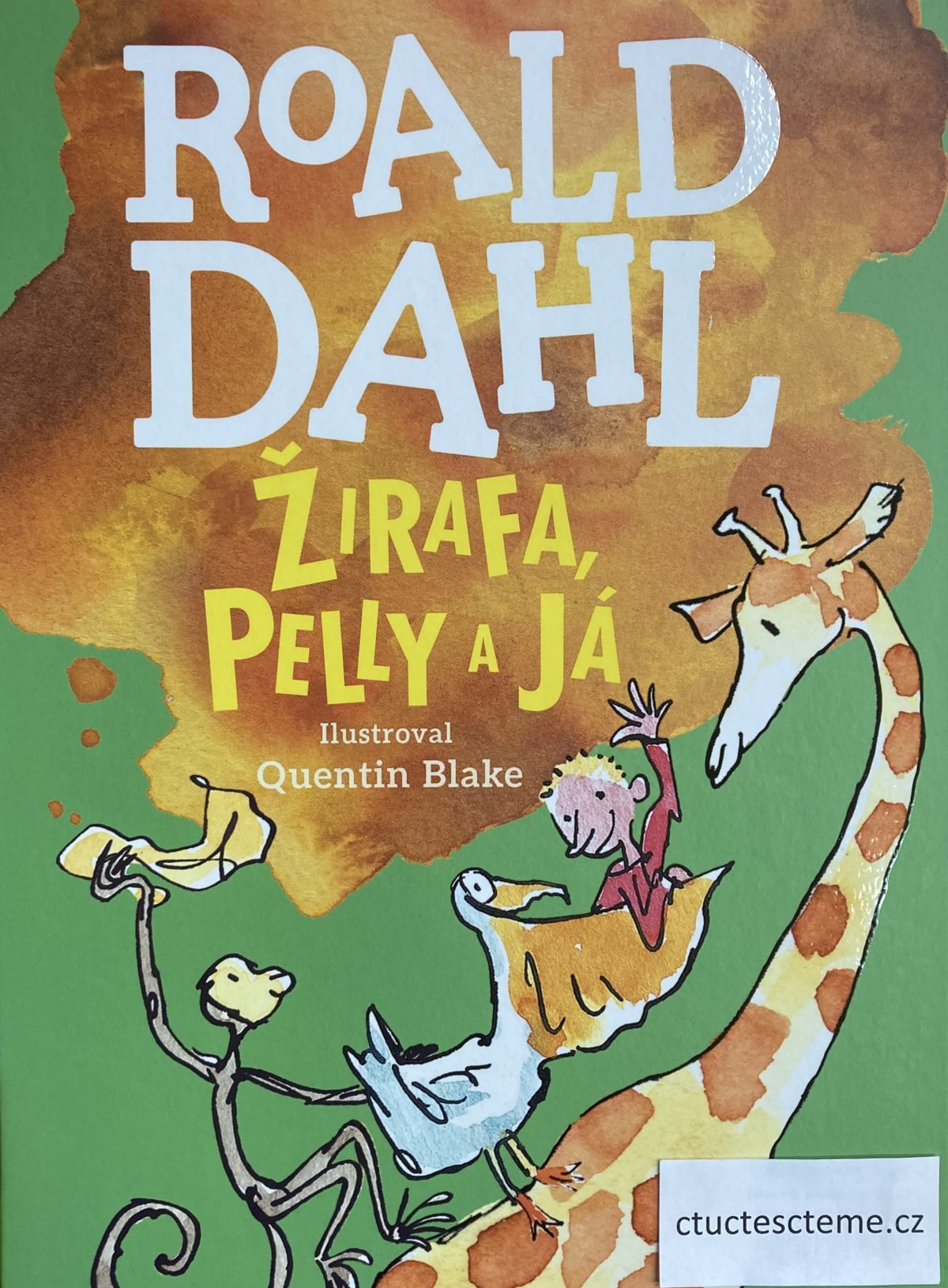 Roald Dahl: Žirafa, Pelly a já